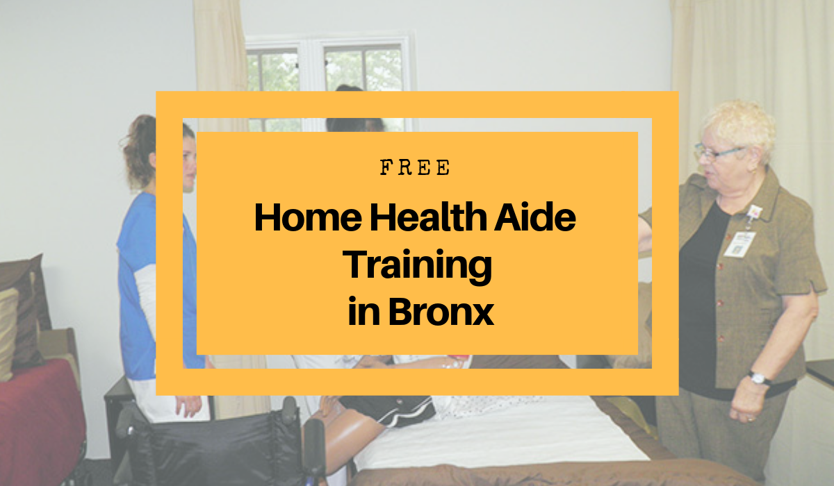 Home Health Aide Training in Bronx